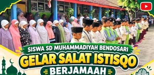 SISWA SD MUHAMMADIYAH BENDOSARI GELAR SALAT ISTISQO BERJAMAAH